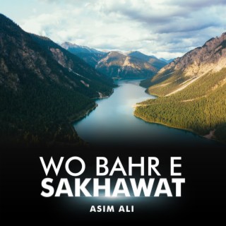 Wo Bahr e Sakhawat