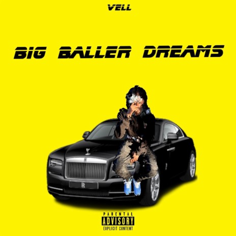 Big Baller Dreams | Boomplay Music