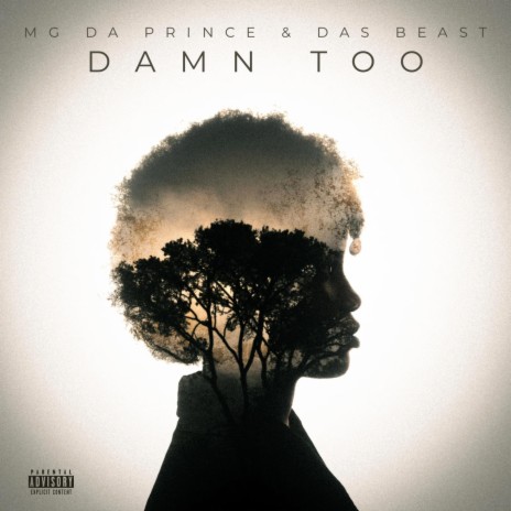 Damn Too ft. Das Beast | Boomplay Music