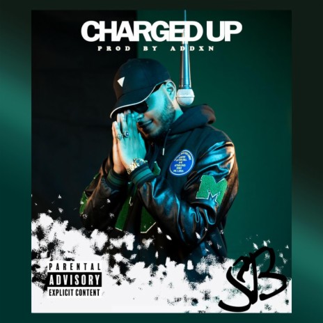 CHARGED UP FREESTYLE ft. ADDXN | Boomplay Music
