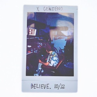believe. ft. centeno lyrics | Boomplay Music