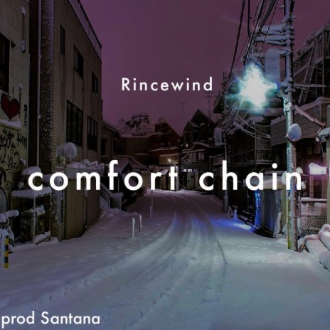 Comfort Chain | Boomplay Music