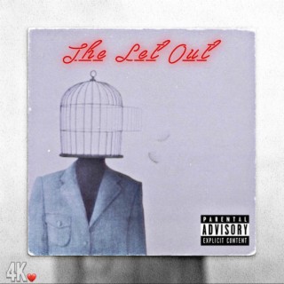 The Let Out