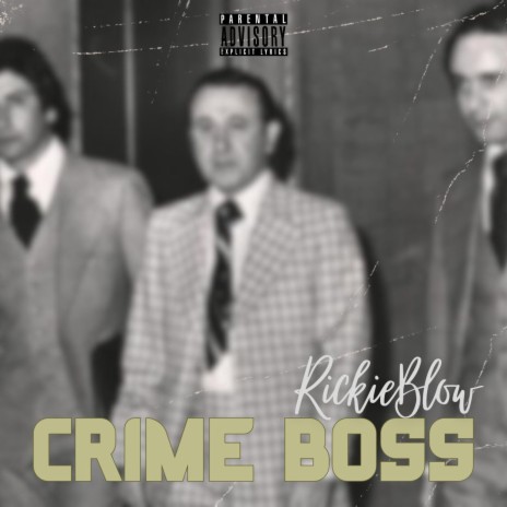 Crime Boss | Boomplay Music