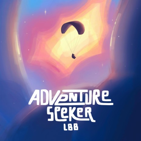 Adventure Seeker | Boomplay Music