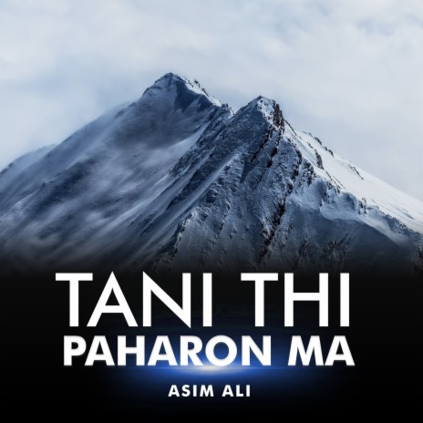 Tani Thi Paharon Ma | Boomplay Music