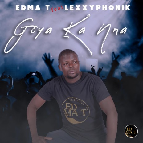 Goya ka nna ft. Lexxyphonik | Boomplay Music