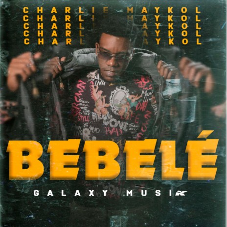 Bebelé ft. Charlie Maykol | Boomplay Music