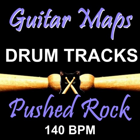 Pushed Rock 140 BPM Drum Track for Bass Guitar