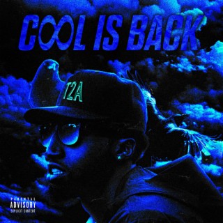 Cool is Back