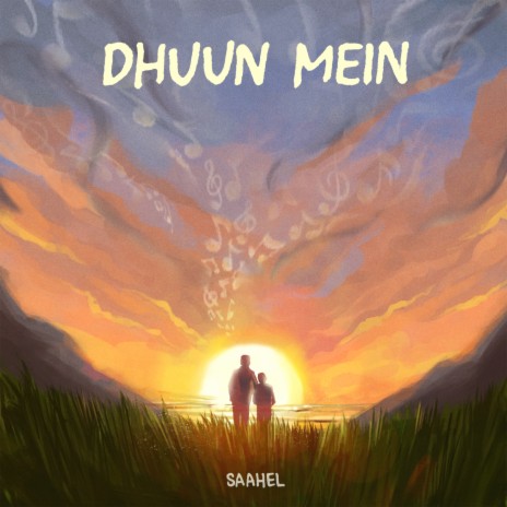 Dhuun Mein | Boomplay Music