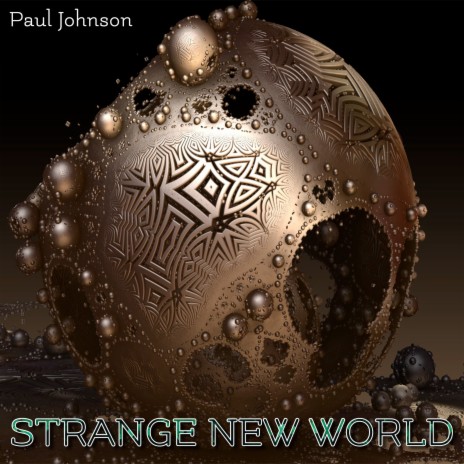 Strange New World | Boomplay Music