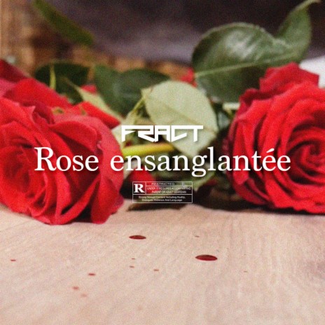 Rose Ensanglantée