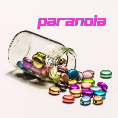 Paranoia | Boomplay Music