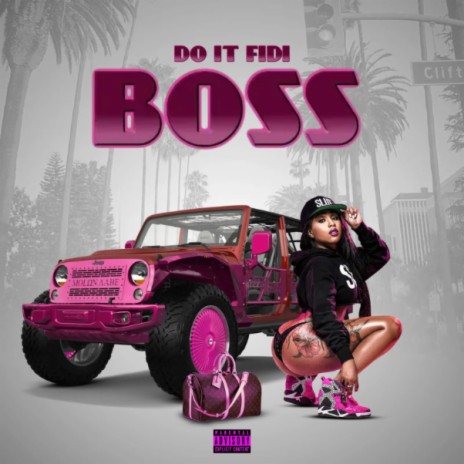 Do It Fidi Boss ( feat. KB Walker)