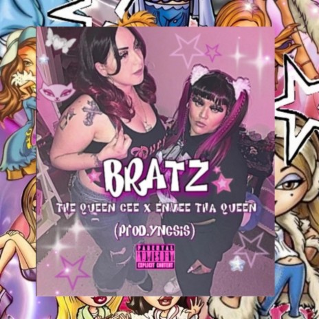 Bratz ft. EnVee Tha Queen | Boomplay Music