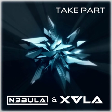 Take Part (feat. Xvla)
