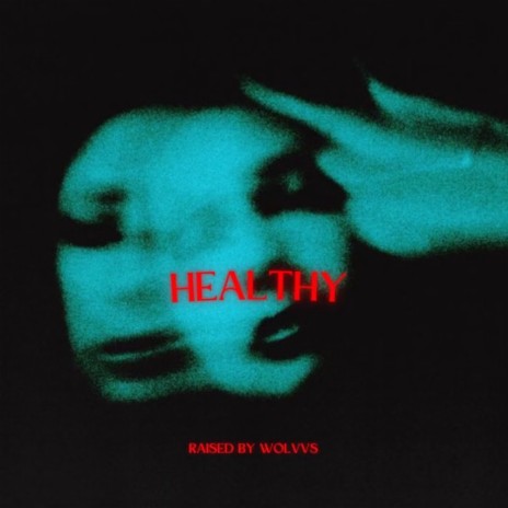 Healthy | Boomplay Music