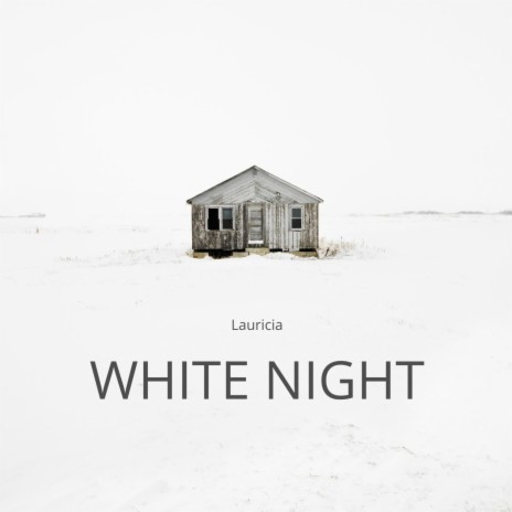 White Night | Boomplay Music