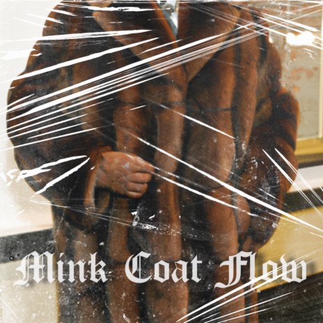 Mink coat Flow | Boomplay Music