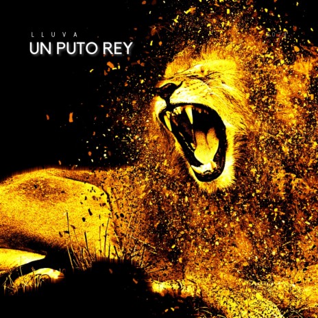 Un Puto Rey | Boomplay Music