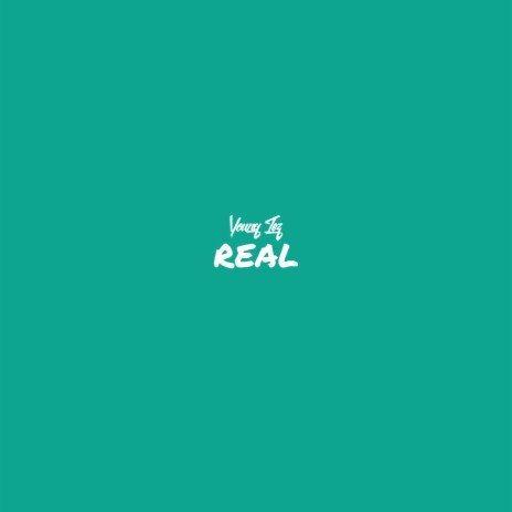 Real | Boomplay Music