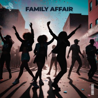 family affair (slowed + reverb)