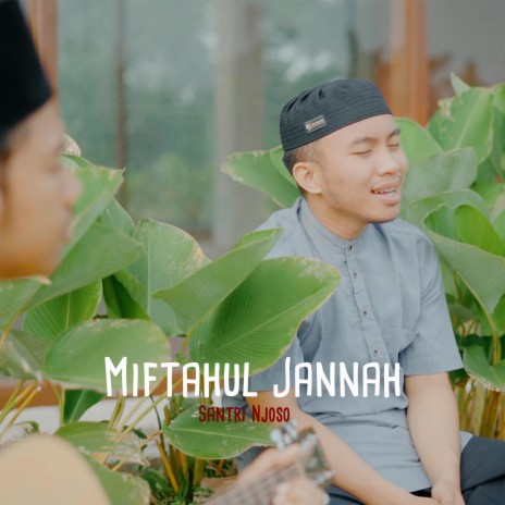 Miftahul Jannah (Acoustic Version) | Boomplay Music