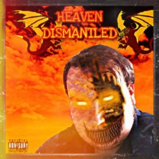 Heaven Dismantled