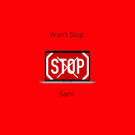 Won't Stop | Boomplay Music