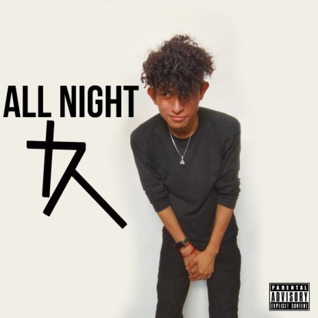 All Night | Boomplay Music