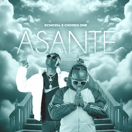 Asante | Boomplay Music