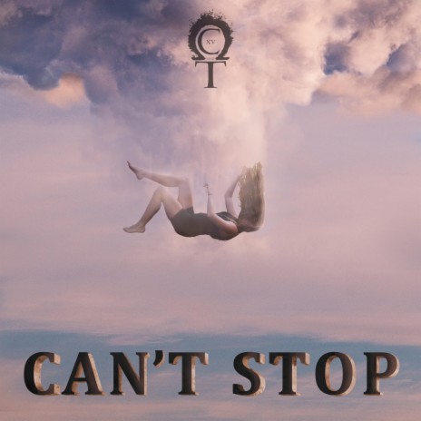 CAN'T STOP | Boomplay Music