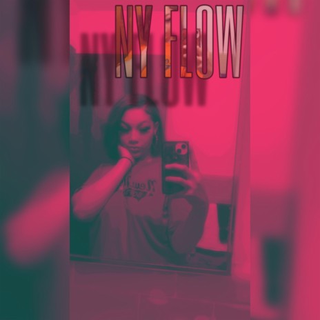 NY Flow | Boomplay Music