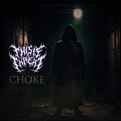 Choke | Boomplay Music
