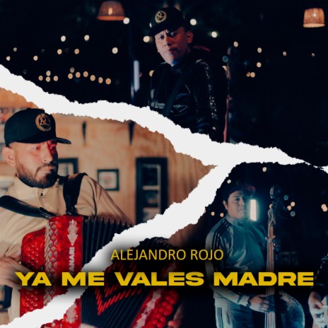 Ya Me Vales Madre | Boomplay Music