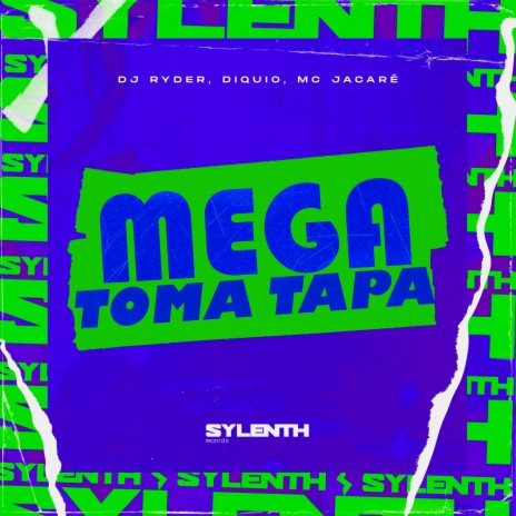 Mega Toma Tapa (feat. Mc Jacaré) | Boomplay Music