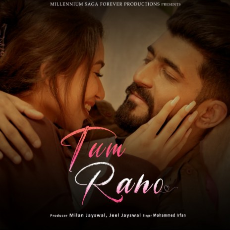 Tum Raho | Boomplay Music