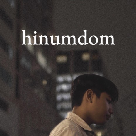 Hinumdom | Boomplay Music