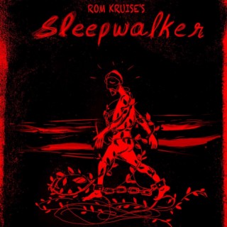 Sleepwalker (Original Short Film Soundtrack)