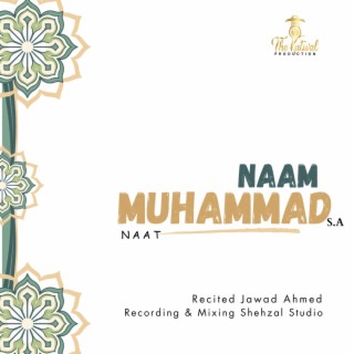 Naam E Muhammad SAW (Naat)