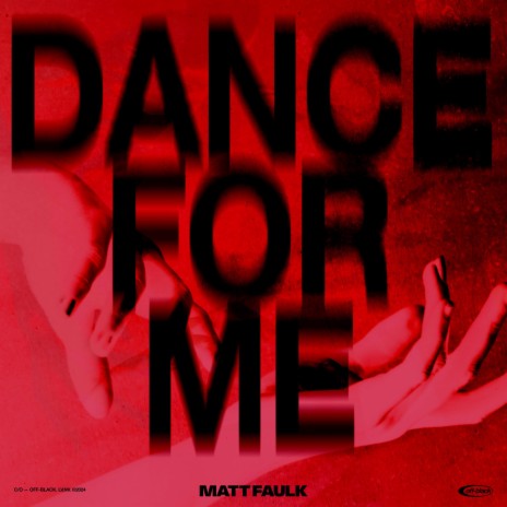 Dance For Me | Boomplay Music