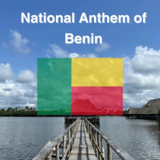 National Anthem of Benin
