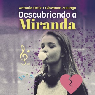 Descubriendo A Miranda