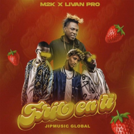 Frito En Ti ft. Livan Pro & JipMusic Global | Boomplay Music