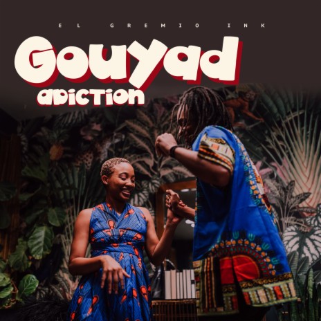 Nwantiti Gouyad ft. Zouk Machine & Konpa Lakay | Boomplay Music