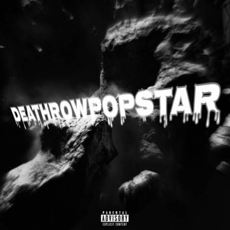 deathrowpopstar | Boomplay Music