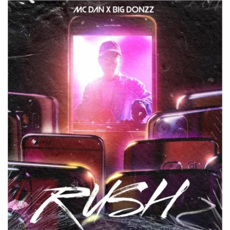 Rush ft. Big donzz | Boomplay Music