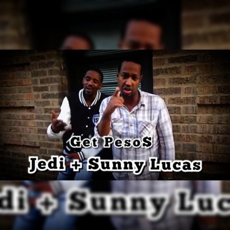 Get Peso$ ft. Sunny Lucas | Boomplay Music