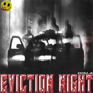 Eviction Night